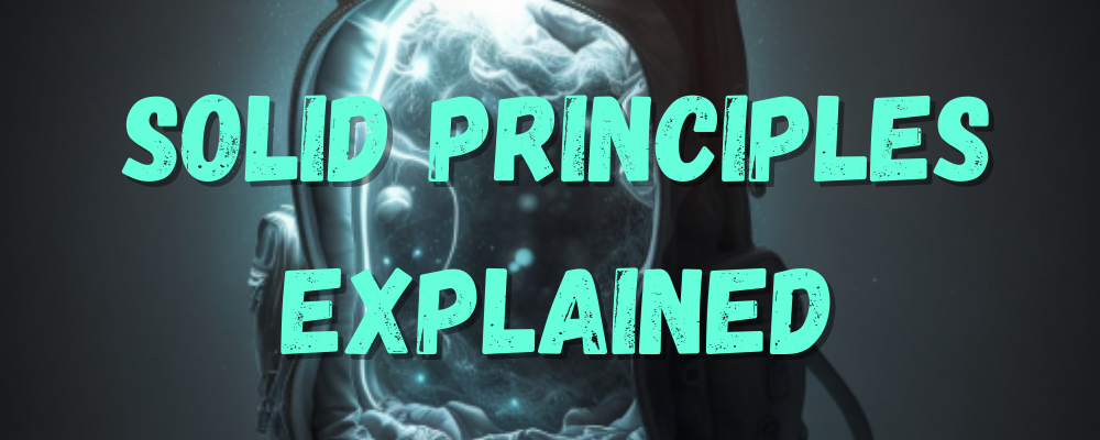 SOLID Principles Explained